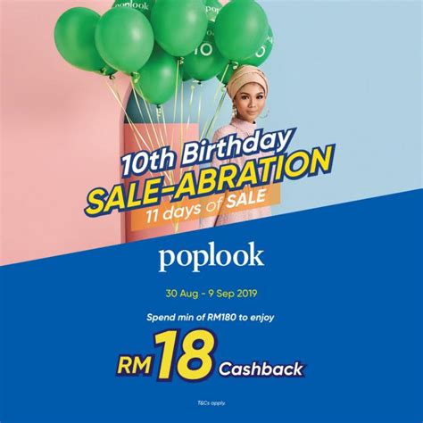 9.9 celebrate agong birthday sales. Poplook 10th Birthday Sale RM18 Cashback With Touch 'n Go ...