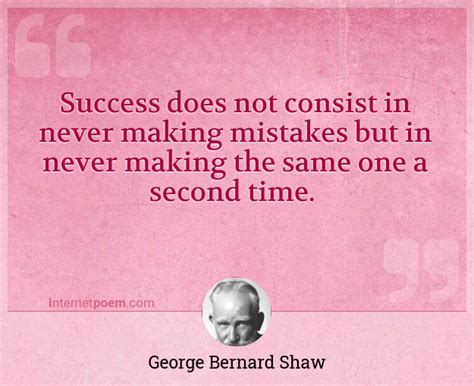 Success Does Not Consist In Never Making Mistakes But 1