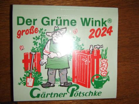 G Rtner P Tschke Gartenkalender Der Gro E Gr Ne Wink Ebay