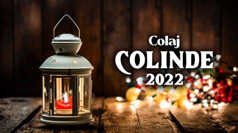 Colinde De Craciun 2022 🎄🌟 ️ Cele Mai Frumoase Colinde Traditionale