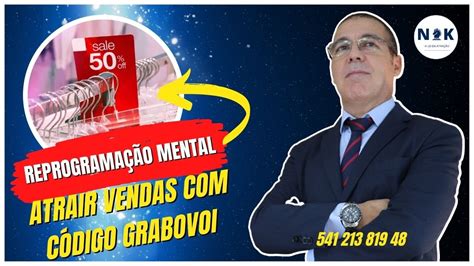 Reprograma O Mental Para Atrair Vendas C Digo De