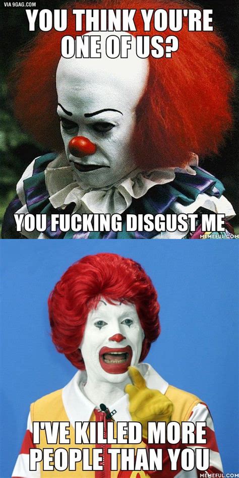i am a real clown too meme funny horror really funny pictures mcdonalds funny