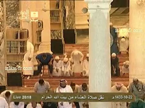 Salat Al Isha 20120909 Makkah Vidéo Dailymotion