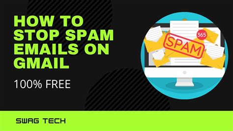 How To Stop Spam Emails On Gmail Youtube
