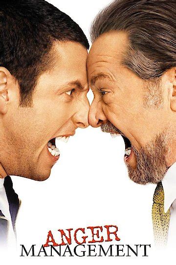 Anger management is a variation on every odd couple movie ever made, but especially analyze this, which also had a comedian playing the straight man and a distinguished actor going wild. Watch Anger Management Online | 2003 Movie | Yidio