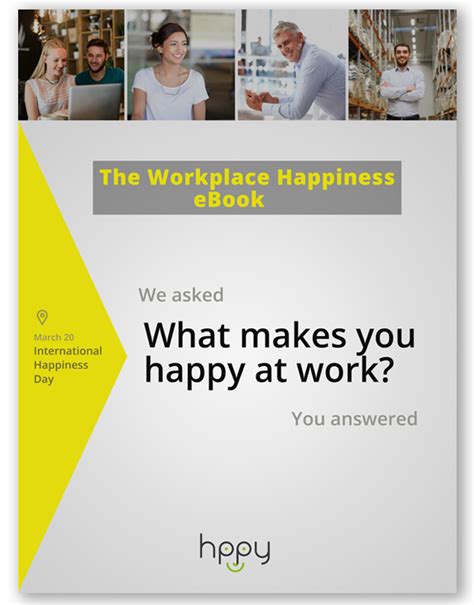 The Workplace Happiness Ebook What Drives Engagement