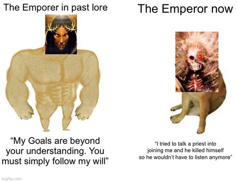 Massive Heresy But I’m Slowly Realizing The Emperor Is Kinda Dumb Grimdank