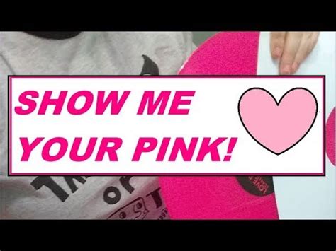 Show Me Your Pink A Contest Entry For Eric Weinbender Youtube