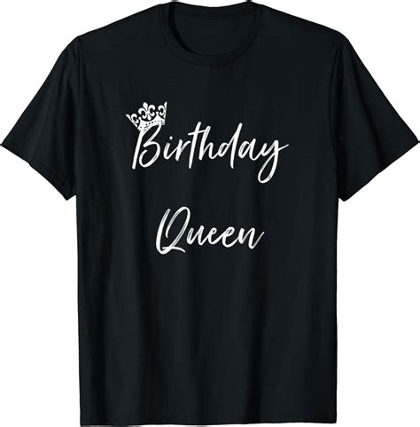 Womens Birthday Queen T Shirt Clothing