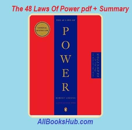 In this summary, i am going to mention top 5 laws from the book. Download The 48 Laws of Power Pdf Free + Read EBook & Summary
