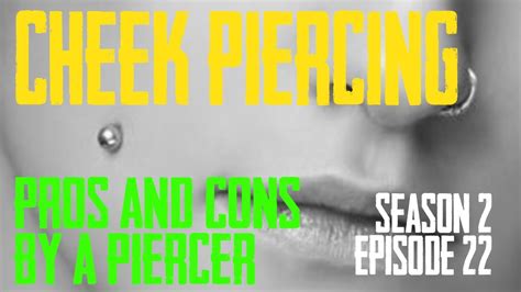 2021 Cheek And Dimple Piercings Pros And Cons By A Piercer S02 Ep22