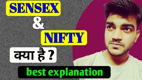 Sensex Meaning Nifty Meaning In Hindi Sensex And Nifty Explained