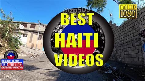 🇭🇹 real streets of haiti port au prince in 2021 videos figi lari haiti 🇭🇹 youtube