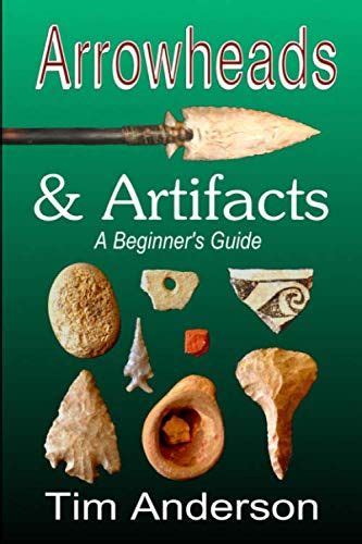 Indian Arrowheads Value A Guide Plus 3 Things That