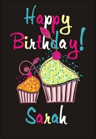 Happy Birthday Sarah! | Happy birthday sarah, Happy birthday, Happy birthday wishes for a friend