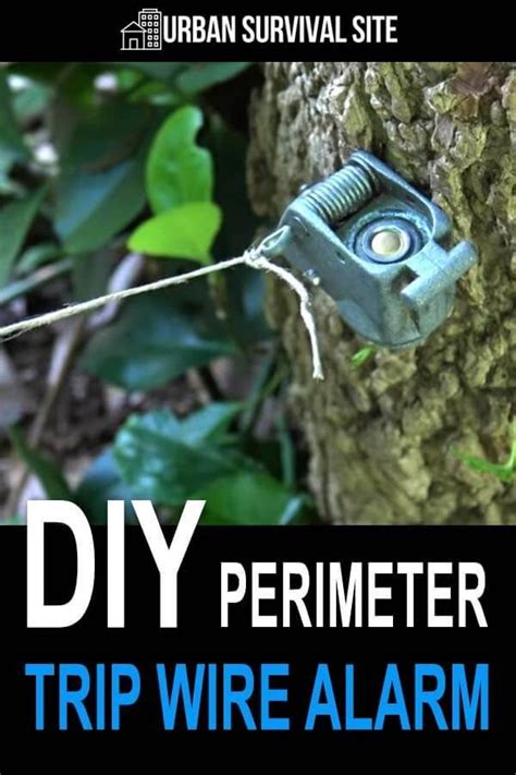 Diy Perimeter Trip Wire Alarm In 2020 Trip Wire Alarm Urban Survival