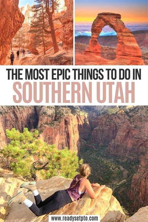 The Most Epic Things To Do In Southern Utah National Parks Trip Best