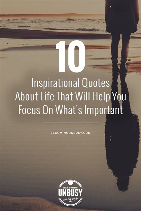10 Inspirational Quotes About Life That Will Help You