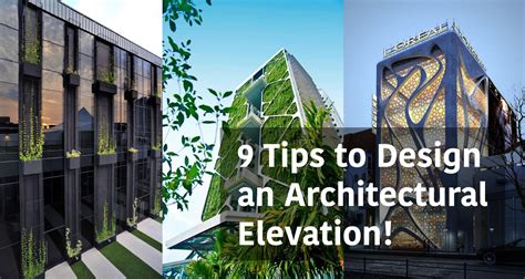 How To Design An Architectural Elevation Check Out These Tips