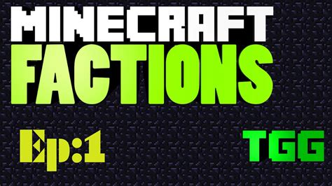 Minecraft Factions Ep1 Starting Out Youtube