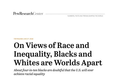 more americans say race relations are bad and a survey explores why the new york times