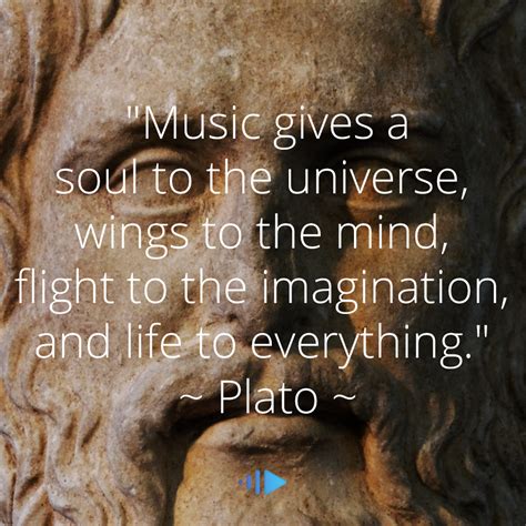 Plato Knows Music Quote Music Quotes Music Quotes