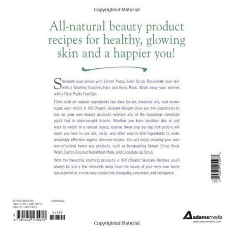 100 Organic Skincare Recipes By Jessica Ress Diy Skin Care Recipes
