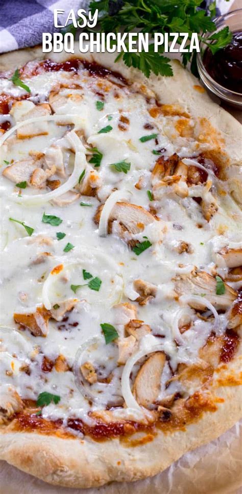 Easy Bbq Chicken Pizza Crazy For Crust