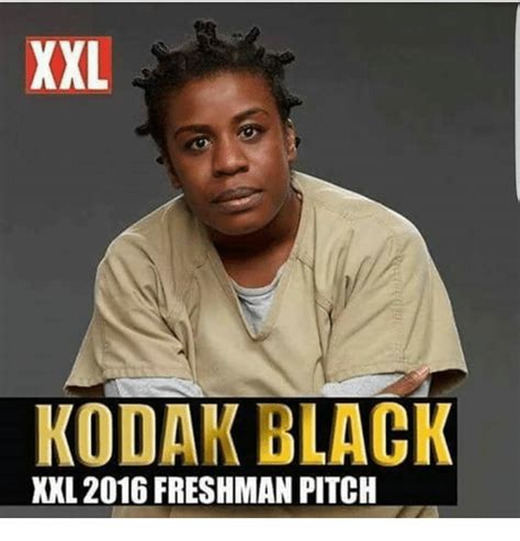 Xxl Kodak Black Xxl 2016 Freshman Pitch Dank Meme On Sizzle