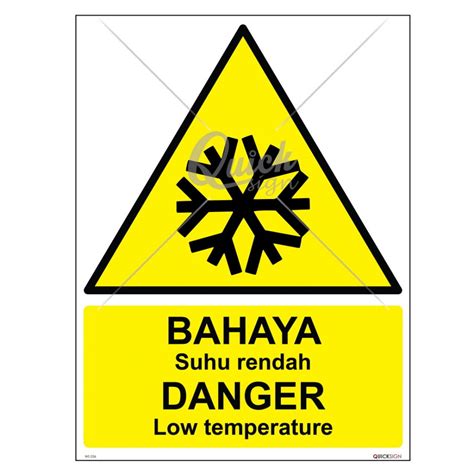 Ws036 Low Temperature Signage Safetyware Sdn Bhd