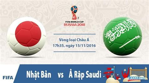 Tin tức vòng loại world cup 2022, xem tin tức đội tuyển việt nam tại vòng loại wc 2022 khu vực châu á mới nhất trong ngày hôm nay. Vòng loại WC 2018 khu vực châu Á - nhận định kèo Nhật Bản ...