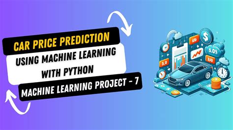Car Price Prediction Using Machine Learning With Python Machine