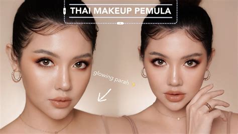 Beginner Thai Inspired Makeup Thailand Makeup Buat Pemula Viral English Sub Youtube