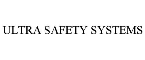 ULTRA SAFETY SYSTEMS Ultra Safety Systems Inc Trademark Registration