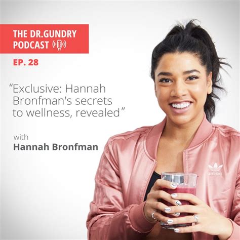 Dr Steven Gundry Interviews Hannah Bronfman About Wellness Secrets