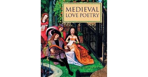 Medieval Love Poetry By John Cherry