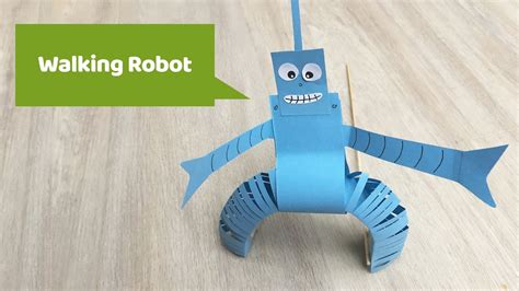 Paper Craft Walking Robot Made Of Paper Your Kids Will Love It Youtube
