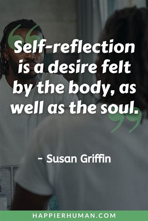 67 Self Reflection Quotes To Help You Grow As A Person Happier Human