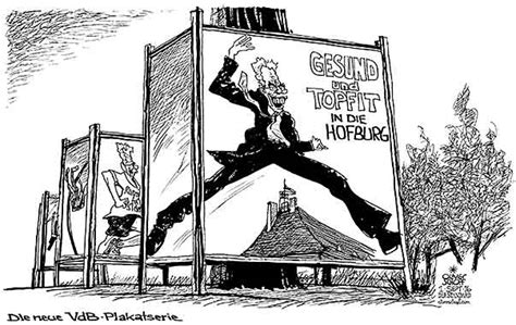 My god, the schoolmasterliness, herr doctor van der bellen, an agitated mr hofer shot back. Oliver Schopf politische Karikatur: Österreich 2016 - Van ...