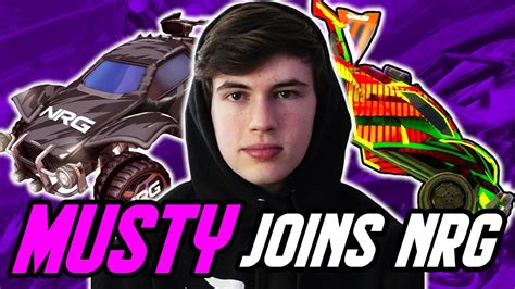 Musty Joins Nrg Rocket League Official Announcement Video Youtube