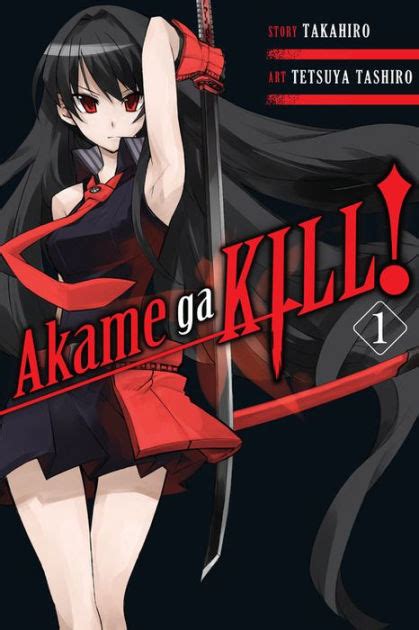 Akame Ga Kill Vol 1 By Takahiro Paperback Barnes And Noble