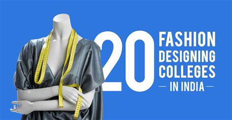 Top 20 Fashion Designing Colleges In India