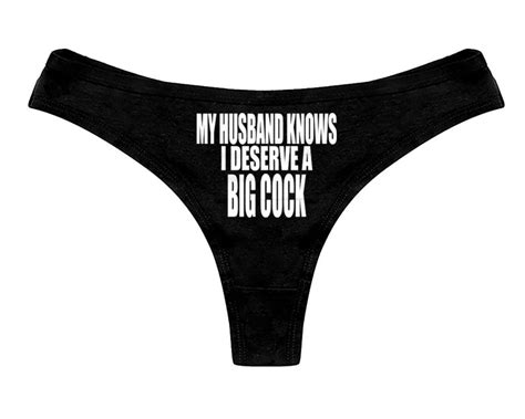 My Husband Knows I Deserve A Big Cock Panties Cuckold Hotwife Etsy