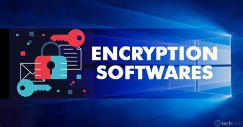 20 Best Encryption Software For Windows Encrypt Hard Drive Lowkeytech