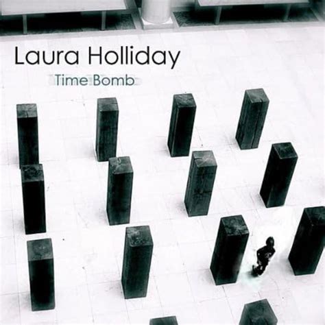 Amazon Music Laura Hollidayのtime Bomb Single Jp