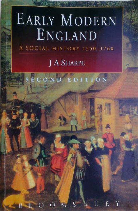 Early Modern England A Social History 1550 1760 He Bulstrode