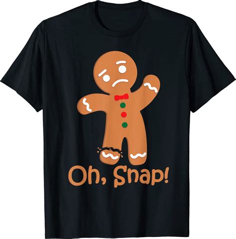 Oh Snap Gingerbread Man T Shirt Funny Christmas Shirt