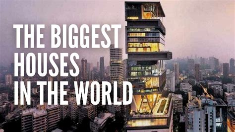 The Top 10 Biggest Houses In The World Youtube