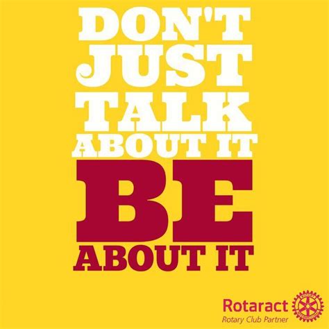 Explore our collection of motivational and famous quotes by authors you know 100 rotary quotes. 95 best Rotaract - Rotary - Interact images on Pinterest | Rotary, Ireland and Volunteers