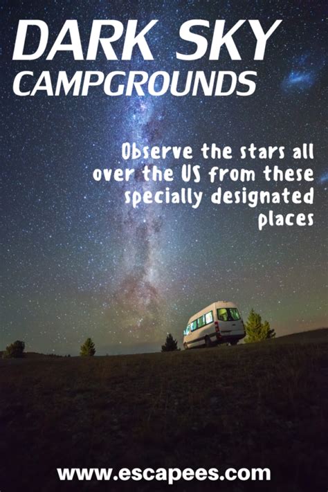 Dark Sky Campgrounds Escapees Rv Club